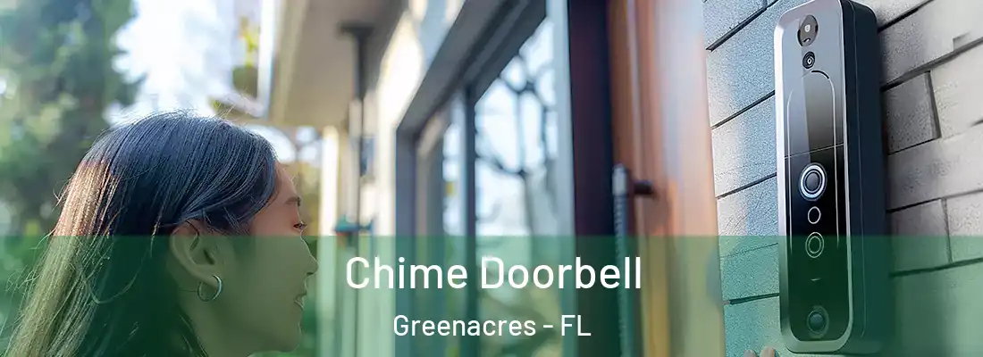  Chime Doorbell Greenacres - FL