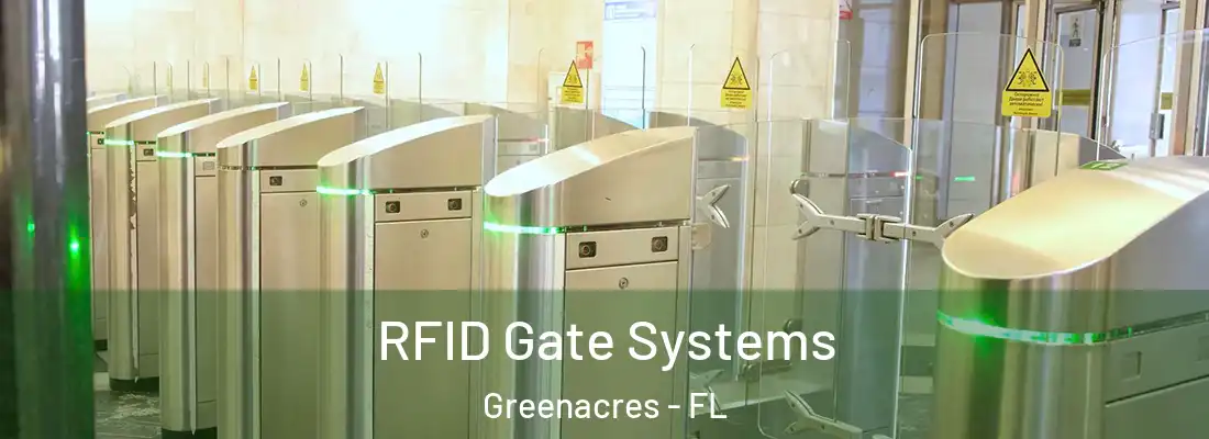 RFID Gate Systems Greenacres - FL
