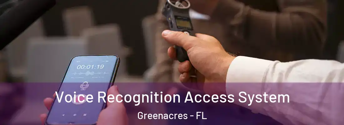  Voice Recognition Access System Greenacres - FL